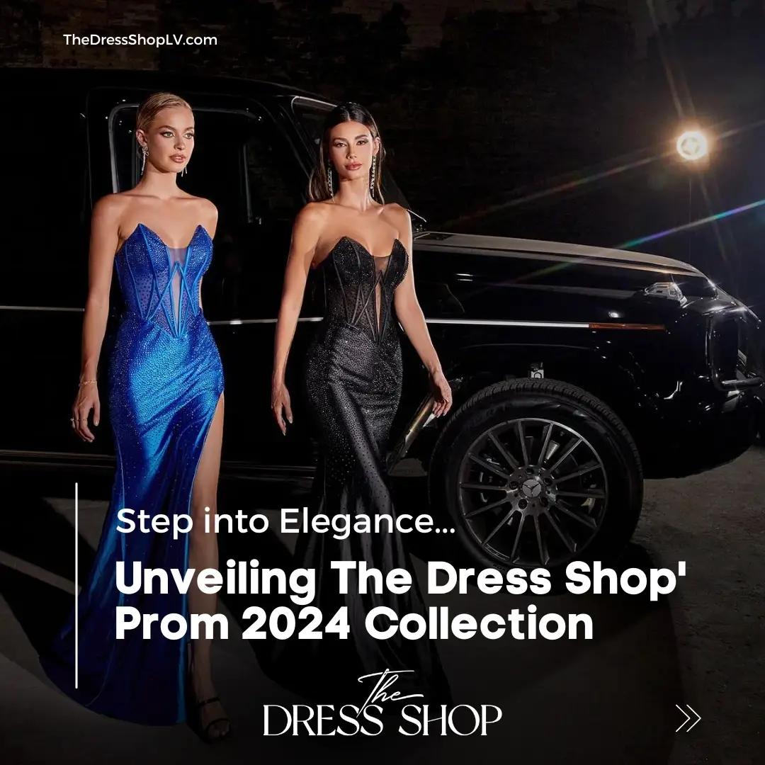 Step into Elegance: Unveiling The Dress Shop Las Vegas&#39; Prom 2024 Collection&quot; Image