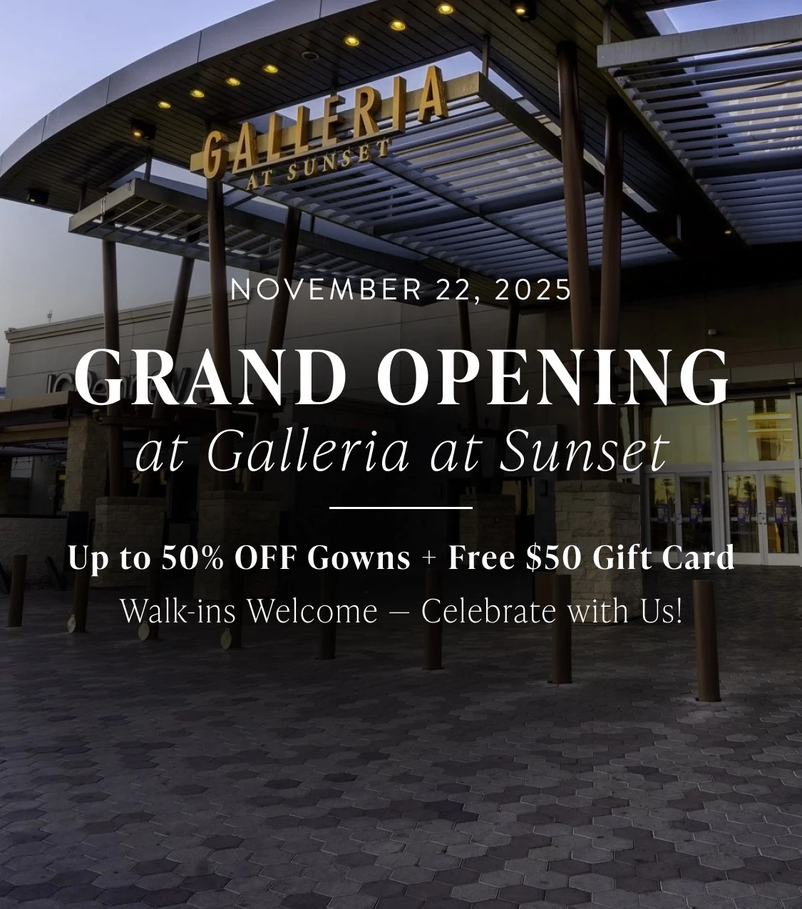 Grand Opening at Galleria at Sunset